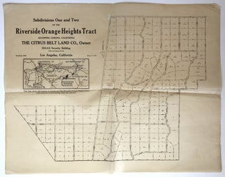 Item #1275 Subdivisions One and Two of the Riverside Orange Heights Tract Adjoining Corona,...