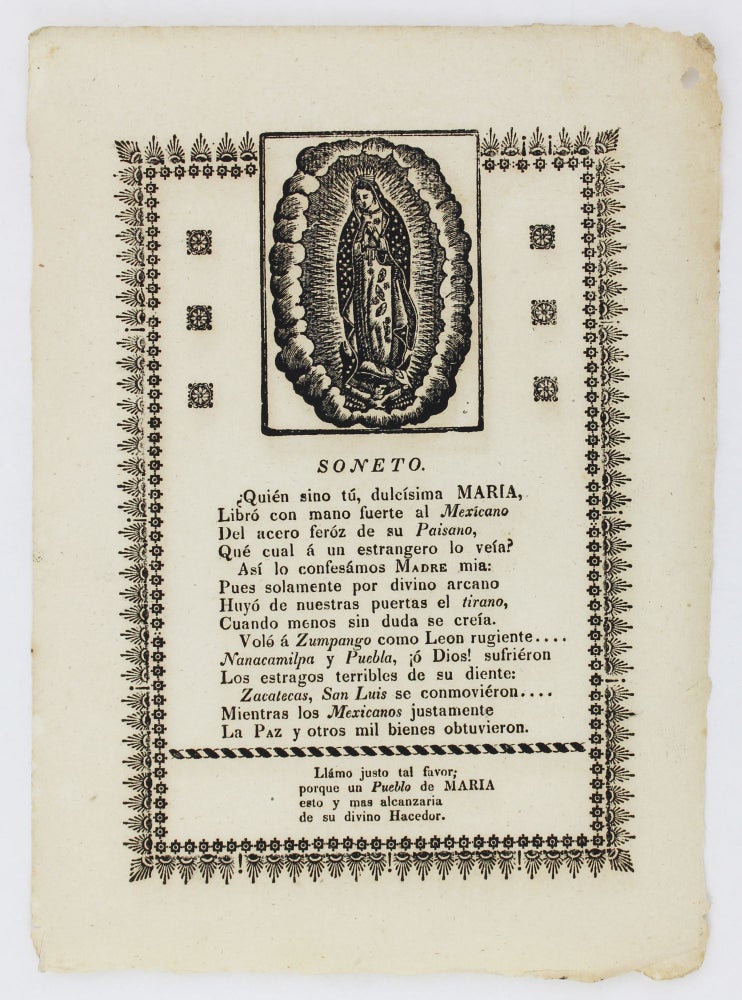 Item #2504 Soneto. ¿Quien Sino Tu, Dulcisima Maria... [caption title and first line of text]. Mexico, Religion.