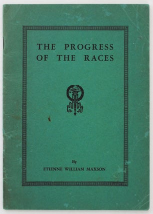 Item #3898 The Progress of the Races. African Americana, Etienne William Maxson