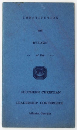 Item #4821 Constitution and By-Laws of the Southern Christian Leadership Conference. African...