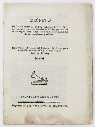 Item #5274 Decreto de 24 de Marzo de 1813. Expedido por las Córtes Generales y Extraordinarias...