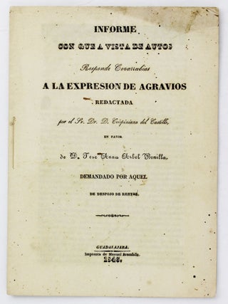 Item #5276 Informe con Que a Vista de Autos Responde Covarrubias a la Expresion de Agravios...