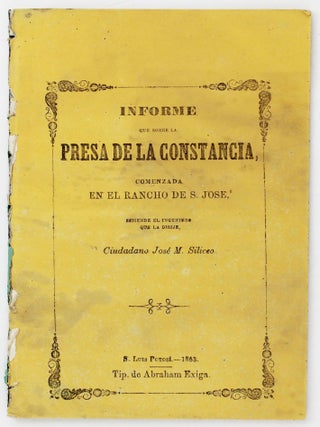 Item #5321 Informe Que Sobre la Presa de la Constancia, Comenzada en el Rancho de S. José....