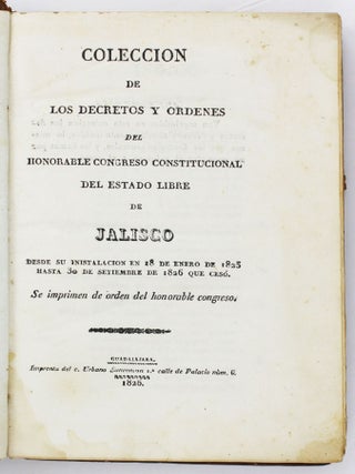 Item #5336 Coleccion de los Decretos y Ordenes del Honorable Congreso Constitucional del Estado...