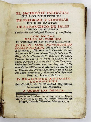 Item #5647 El Sacerdote Instruido en los Ministerios de Predicar y Confesar en Dos Cartas de S....