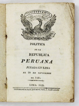 Item #5658 Constitucion Politica de la Republica Peruana Jurada en Lima el 20 de Noviembre de...