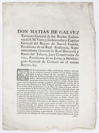 Item #5741 Don Matias de Galvez Teniente General de los Reales Exercitos de S.M. Virrey,...