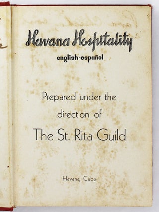 Havana Hospitality English-Español. Prepared Under the Direction of the St. Rita Guild