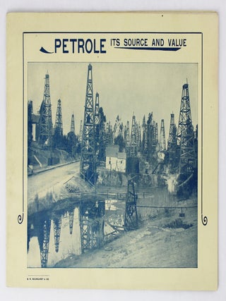 Item #6356 Petrole. The Medicinal Properties of Petroleum. Oil, Patent Medicine