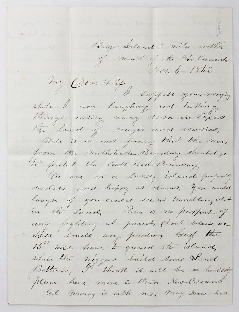 Item #6444 [Manuscript Letter by a Maine Soldier Stationed in Texas During then Midst of the Civil War]. Civil War, Texas.