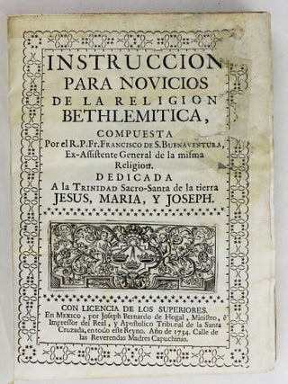 Item #6517 Instruccion Para los Novicios Novicios de la Religion Bethlemitica. Francisco de San...