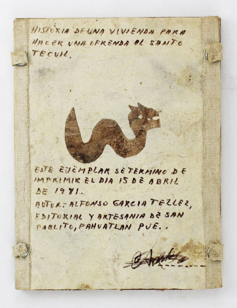 Item #6536 Historia de una Vivienda para Hacer una Ofrenda al Santo Tecuil. Alfonso Garcia Tellez.