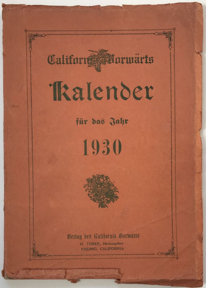 Item #1049 California Vorwärts Kalender für dar Jahr 1930. California, German-Americana.