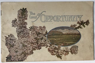Item #1067 The Land of Opportunity [cover title]. Idaho