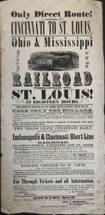 Item #1100 Only Direct Route from Cincinnati to St. Louis. Ohio & Mississippi Only Wide Gauge in...