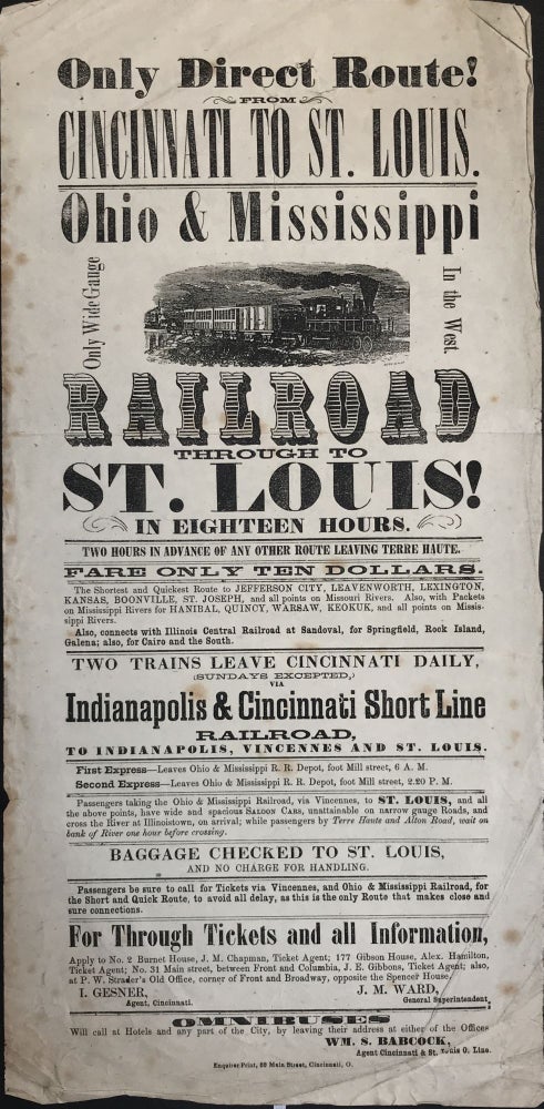 Item #1100 Only Direct Route from Cincinnati to St. Louis. Ohio & Mississippi Only Wide Gauge in the West [caption title]. Ohio, Mississippi Railroad.