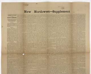 New Northwest -- Supplement. Constitution of the State of Montana [caption title]