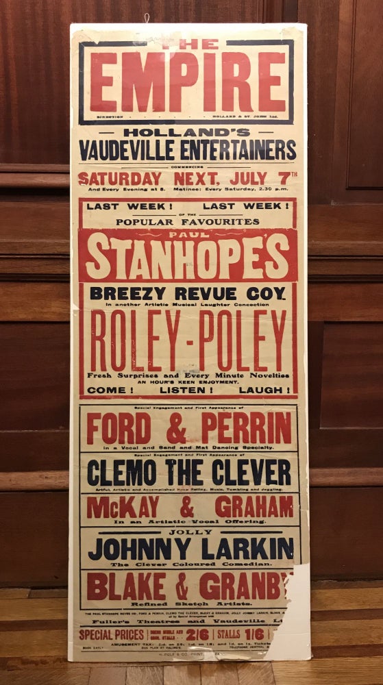 Item #1478 The Empire. Holland's Vaudeville Entertainers Commencing Saturday Next, July 7th...Last Week! Last Week! of the Popular Favourites Paul Stanhope's Breezy Revue Coy... [first lines of text]. African-Americana, John Larkin.