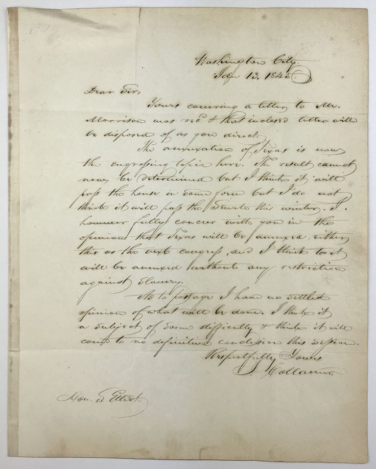 Item #1555 [Autograph Letter, Signed, Concerning the Contemporary Debate Over the Annexation of Texas]. Texas, I. Collanur.