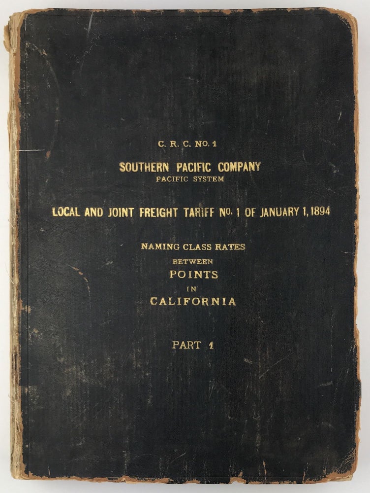 Item #1608 Southern Pacific Company. (Pacific System.) Index for Local Freight Tariff No. 1 of January 1, 1894 Applying Between Points on Lines of Southern Pacific Company in Oregon South of Ashland; California, Nevada, Utah, Arizona and New Mexico. Southern Pacific Railroad.