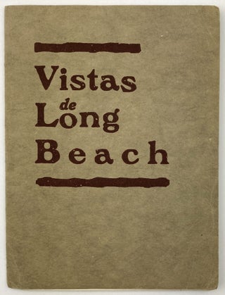 Item #1795 Vistas de Long Beach [cover title]. California
