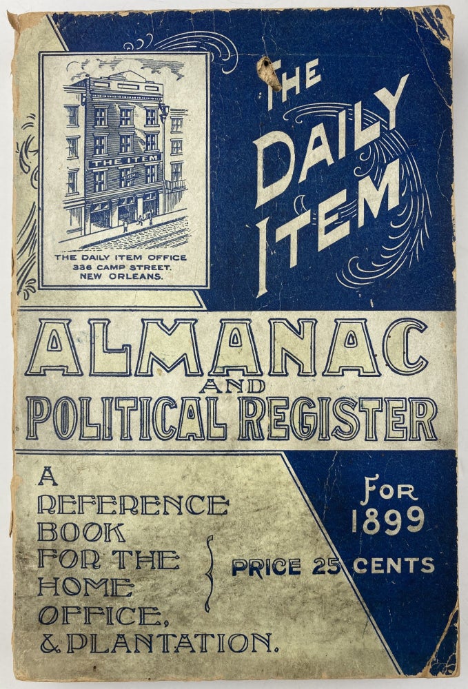 Item #1837 The Daily Item Almanac and Encyclopedia for 1899. Louisiana.