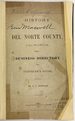 Item #1850 History of Del Norte County, California, with a Business Directory and Traveler's...