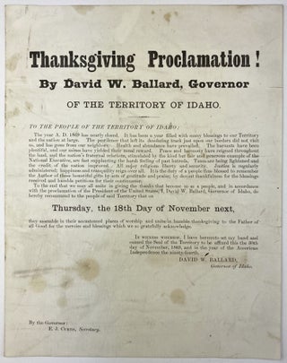 Item #1853 Thanksgiving Proclamation! By David W. Ballard, Governor of the Territory of Idaho...