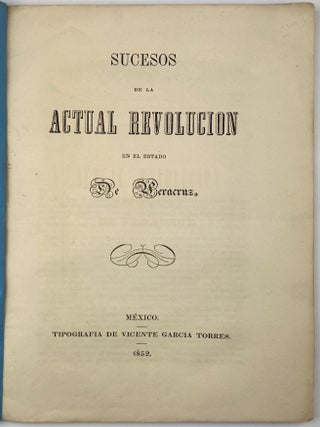 Sucesos de la Revolucion en el Estado de Veracruz