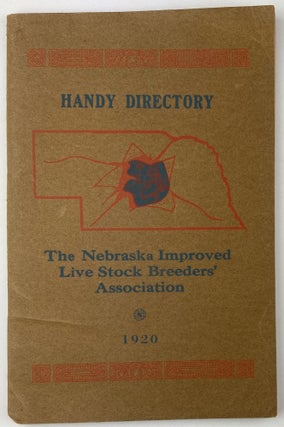 Item #1902 Directory of the Nebraska Improved Live Stock Breeders' Association. Nebraska, Livestock