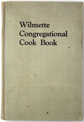 Item #1945 Tried and True Recipes Published for the Benefit of the First Congregational Church...