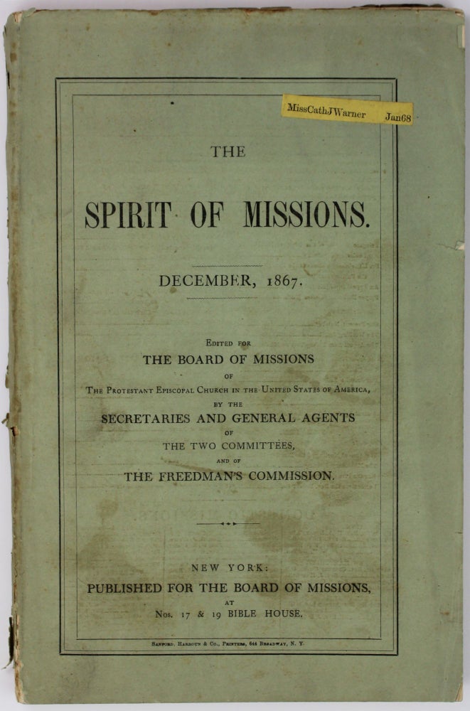 Item #2120 The Spirit of Missions. December, 1867 [cover title]. Protestant Episcopal Church.