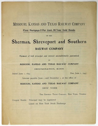Item #2151 Missouri, Kansas and Texas Railway Company. First Mortgage 5 Per Cent. 50 Year Gold...
