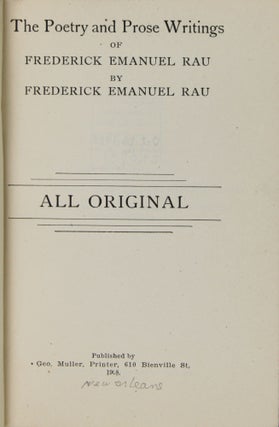 The Poetry and Prose Writing of Frederick Emanuel Rau