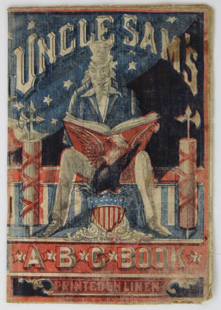 Item #2353 Uncle Sam's A B C Book Printed on Linen [cover title]. Children's Books.