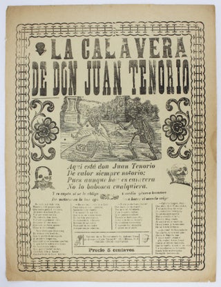 Item #2411 La Calavera de Don Juan Tenorio [caption title]. Jose Guadalupe Posada