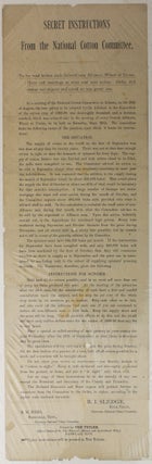 Item #2450 Secret Instructions from the National Cotton Committee [caption title]. Tennessee,...