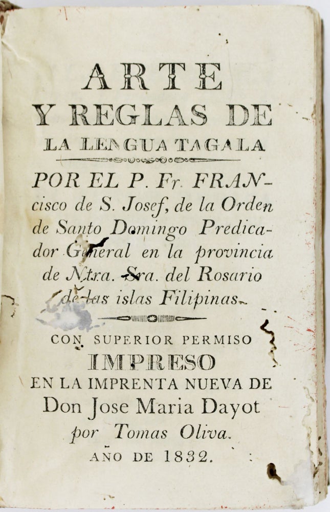 Item #2490 Arte y Reglas de la Lengua Tagala. Francisco de San José.