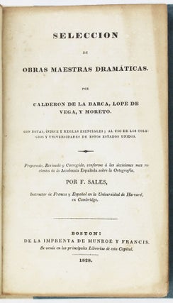 Item #2511 Seleccion de Obras Maestras Dramaticas. Por Calderon de la Barca, Lope de Vega, y...
