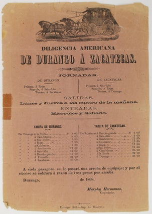 Item #2513 Diligencia Americana de Durango a Zacatecas. Jordanas... [caption title]. Mexico, Travel