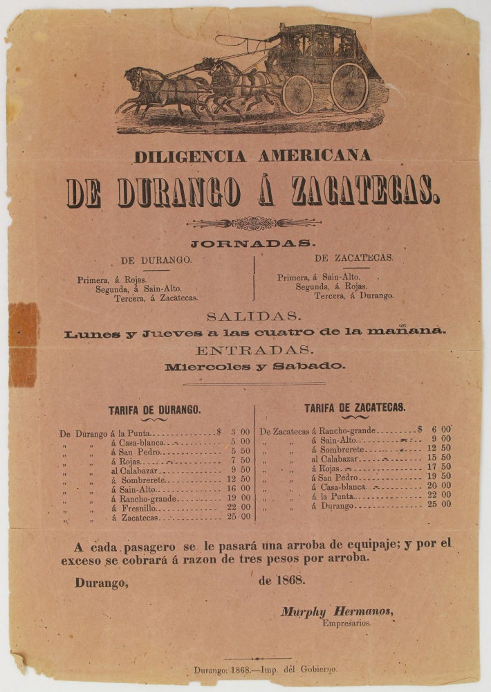 Item #2513 Diligencia Americana de Durango a Zacatecas. Jordanas... [caption title]. Mexico, Travel.