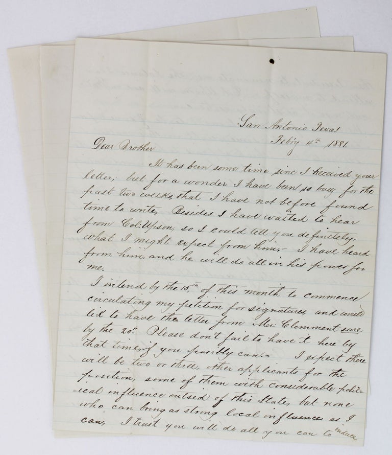 Item #2524 [Manuscript Letter Seeking a Political Appointment in Texas, Accompanied By Two Letters of Introduction]. Texas, William Henry Harrison Huston.