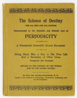 Item #2595 (A Scientific Secret Revealed.) Periodicity the Absolute Law of the Entire Universe...