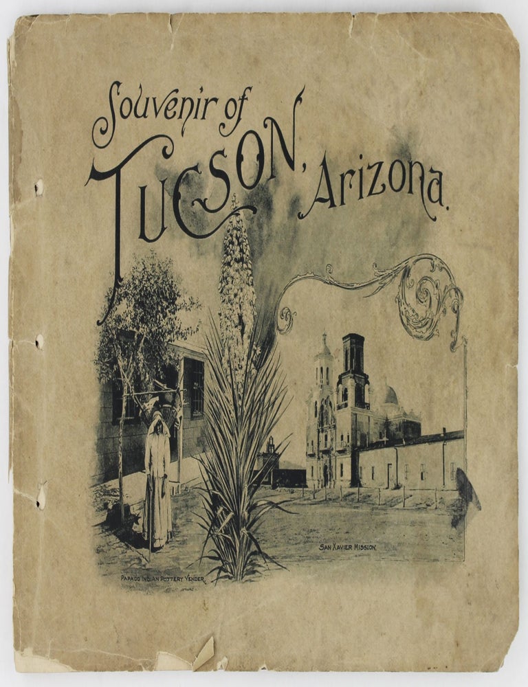 Item #2698 Souvenir of Tucson, Arizona. Photo-gravures. Arizona.