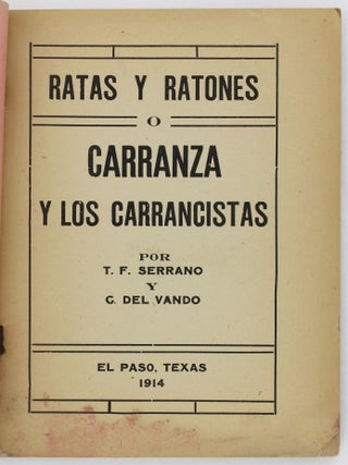 Ratas y Ratones o Carranza y los Carrancistas