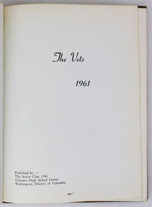 The Vets 1961 Published by The Senior Class 1961 Veterans High School Center
