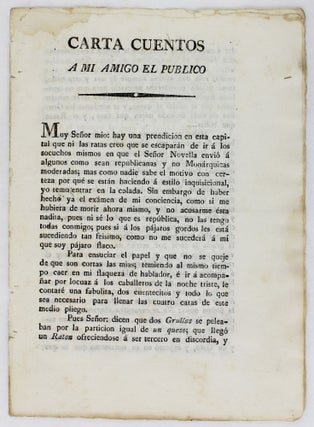Item #2753 Carta Cuentos a Mi Amigo el Publico [caption title]. Mexico, Independence