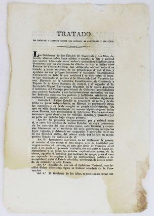 Item #2766 Tratado de Amistad y Allianza Entre los Estados de Guatemala y los Altos. Los...
