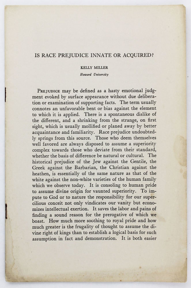 Item #2783 Is Race Prejudice Innate or Acquired? [caption title]. African Americana, Kelly Miller.