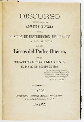 [Sammelband of Eight Varied Works by Mexican Polymath Agustin Rivera]